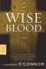 Wise Blood (Paperback) - Flannery OConnor Photo