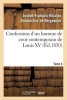 Confessions D'Un Homme de Cour Contemporain de Louis XV. Tome 4 (French, Paperback) - Dusaulchoy De Bergemont J Photo