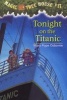 Tonight on the Titanic (Paperback) - Mary Pope Osborne Photo