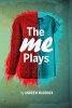 The Me Plays (Paperback) - Andrew Maddock Photo