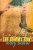 The Dummy Run (Paperback) - Mary Baker Photo