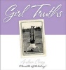 Girl Truths (I Learned This Stuff the Hard Way) (Paperback) - Andrea Carey Photo