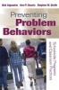 Preventing Problem Behaviors - Schoolwide Programs and Classroom Practices (Paperback) - Bob Algozzine Photo