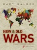 New and Old Wars - Organized Violence in a Global Era (Paperback, 3rd Revised edition) - Mary Kaldor Photo