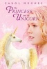 The Princess and the Unicorn (Paperback) - Carol Hughes Photo