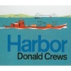 Harbor (Hardcover) - Donald Crews Photo