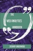 The Web Analytics Handbook - Everything You Need to Know about Web Analytics (Paperback) - Zachary Underwood Photo