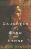 Daughter of Sand and Stone (Paperback) - Libbie Hawker Photo