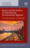 Russia and the Politics of International Environmental Regimes - Environmental Encounters or Foreign Policy? (Hardcover) - Anna Korppoo Photo