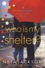 Who is My Shelter? (Paperback) - Neta Jackson Photo