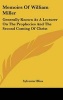 Memoirs Of William Miller - Generally Known As A Lecturer On The Prophecies And The Second Coming Of Christ (Hardcover) - Sylvester Bliss Photo