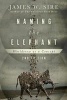 Naming the Elephant - Worldview as a Concept (Paperback, 2nd) - James W Sire Photo