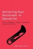 Achieving Your Doctorate in Education (Paperback) - Hilary Burgess Photo