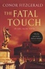 The Fatal Touch - An Alec Blume Novel (Paperback) - Conor Fitzgerald Photo