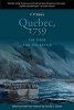 Quebec, 1759 - The Siege & the Battle (Paperback) - Charles P Stacey Photo