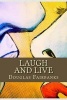 Laugh and Live (Paperback) - Douglas Fairbanks Photo