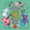 Whoosh Around the Mulberry Bush (Paperback, New ed) - Jan Ormerod Photo