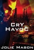 Cry Havoc (Paperback) - Jolie Mason Photo