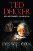 Eyes Wide Open (Paperback) - Ted Dekker Photo