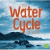 The Water Cycle at Work (Hardcover) - Rebecca Olien Photo