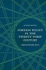 Foreign Policy in the Twenty-First Century (Paperback, 2nd Revised edition) - Christopher Hill Photo