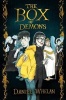 The Box of Demons (Paperback, Main Market Ed.) - Daniel Whelan Photo