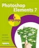 Photoshop Elements 7 in Easy Steps - for Windows and Mac (Paperback) - Nick Vandome Photo