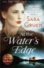 At the Water's Edge (Paperback) - Sara Gruen Photo