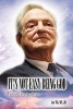 It's Not Easy Being God - The Real George Soros (Paperback) - Joy Tiz Photo