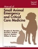 Manual of Small Animal Emergency and Critical Care Medicine (Paperback, 2nd Revised edition) - Douglass K Macintire Photo