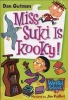 Miss Suki is Kooky! (Paperback) - Dan Gutman Photo