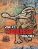 World's Weirdest Dinosaurs (Paperback) - Ruper Matthews Photo