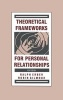 Theroretical Frameworks for Personal Relationships (Hardcover) - Ralph Erber Photo