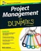 Project Management For Dummies (Paperback, 2nd UK ed) - Nick Graham Photo