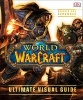 World of Warcraft Ultimate Visual Guide (Hardcover, Updated and Expanded) - Dk Photo