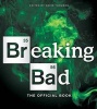 Breaking Bad: The Official Book (Paperback) - David Thomson Photo