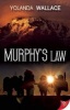 Murphy's Law (Paperback) - Yolanda Wallace Photo