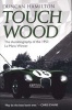 Touch Wood (Paperback) - Duncan Hamilton Photo