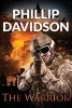 The Warrior (Paperback) - Phillip L Davidson Photo