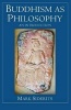 Buddhism as Philosophy - An Introduction (Paperback) - Mark Siderits Photo