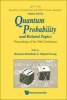 Quantum Probability and Related Topics - Proceedings of the 30th Conference (Hardcover) - Rolando Rebolledo Photo