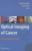 Optical Imaging of Cancer (Hardcover) - Eben Rosenthal Photo