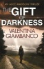 The Gift of Darkness, 1 - Detective Alice Madison (Paperback) - Valentina Giambanco Photo