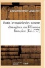 Paris, Le Modele Des Nations Etrangeres, Ou L'Europe Francoise (French, Paperback) - De Caraccioli L a Photo