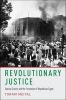 Revolutionary Justice - Special Courts and the Formation of Republican Egypt (Hardcover) - Yoram Meital Photo