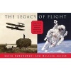 The Legacy of Flight - Images from the Archives of the Smithsonian National Air and Space Museum (Hardcover) - David Romanowski Photo