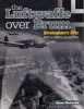 The Luftwaffe Over Brum - Birmingham's Blitz from a Military Perspective (Paperback) - Steve Richards Photo