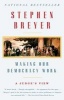 Making Our Democracy Work - A Judge's View (Paperback) - Stephen Breyer Photo