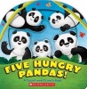 Five Hungry Pandas! - A Count and Crunch Book (Board book) - Alexis Barad Cutler Photo