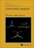 Lepton Dipole Moments (Hardcover) - B Lee Roberts Photo